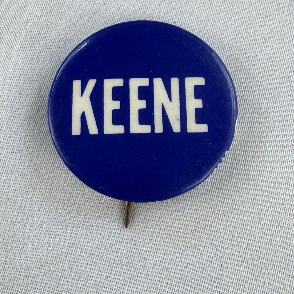 Keene For President Rare Political Button Vintge Emress Specialty Co NYC NY 1.5” - Picture 1 of 4